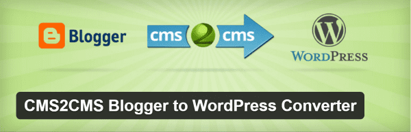 CMS2CMS Blogger to WordPress Converter