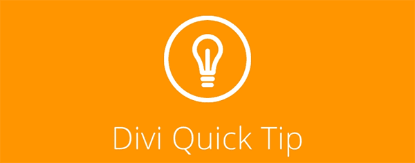 Divi-Quick-Tip