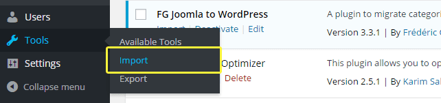 The Tools -> Import option on WordPress.