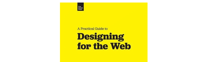 A screenshot of Designing for the Web's cover.