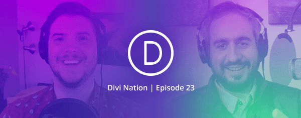 Growing a Photography Business with Divi & Extra Featuring Dan Carr – The Divi Nation Podcast, Episode 23