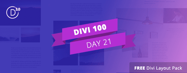 Free Divi Blog Post Layout Pack Will Take Your Builder Powered Articles To The Next Level