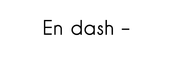 An of example of a en dash.