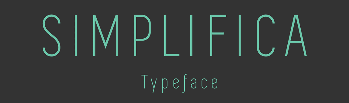 The SIMPLIFICA font.