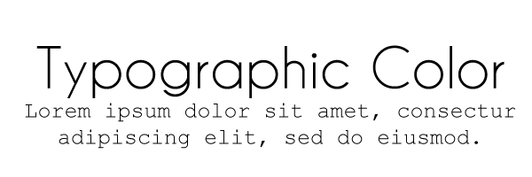 An of example of typographic color.