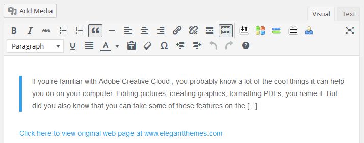 An example fo the WordPress visual editor prefilled with an excerpt and link to the original source