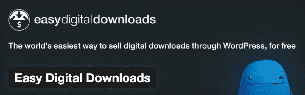 The Easy Digital Downloads plugin.