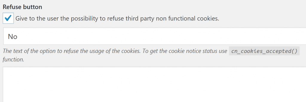 The option to refuse WordPress cookie notifications.