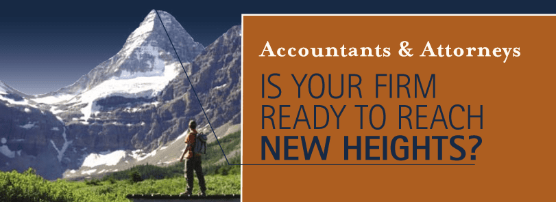 An image of a mountain with the headline "Is Your Firm Ready to Reach New Heights?"