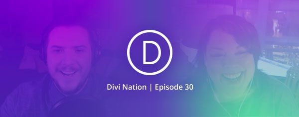 Bouncing Back From Failure to Succeed in Web Design featuring Tami Heaton – The Divi Nation Podcast, Episode 30