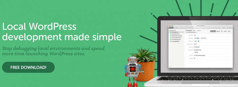 Local by Flywheel: An Excellent Tool for Local WordPress Development