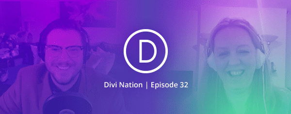 Creating a Divi Educational Business featuring Michelle Nunan – The Divi Nation Podcast, Episode 32