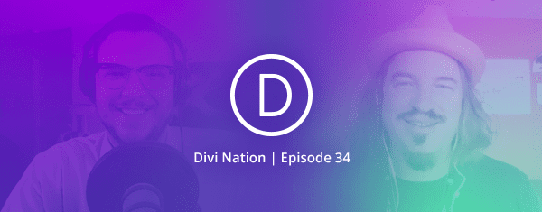 Stepping Back to Move Forward Featuring Mark Richmond – The Divi Nation Podcast, Episode 34