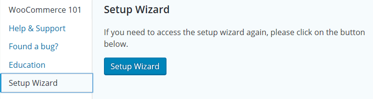 WooCommerce Setup Wizard button