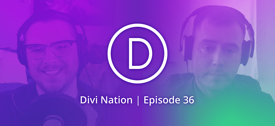 How Business & Education Go Hand in Hand for Divi Designer Joseph Fioramonti – The Divi Nation Podcast, Episode 36