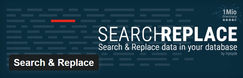 The Search and Replace plugin.