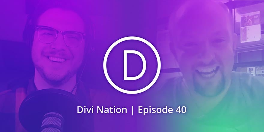 “Don’t Go It Alone” Featuring Carl Heaton – The Divi Nation Podcast, Episode 40