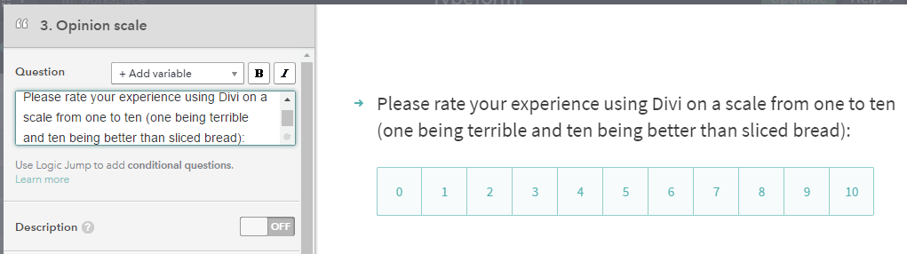 An example of an opinion scale.