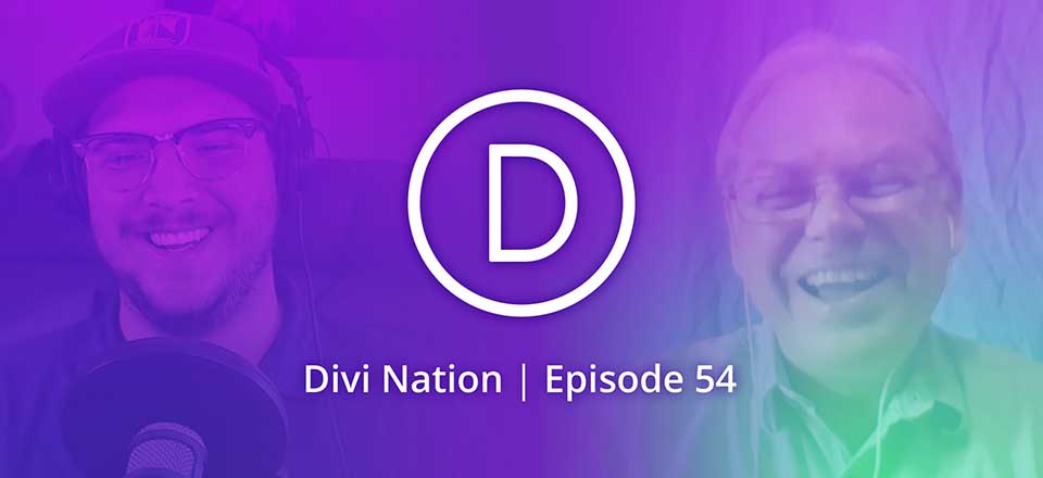 Creating Effective Content For Your Brand with Randy Brown – The Divi Nation Podcast, Episode 54