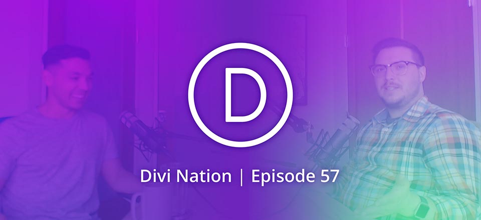 Meet Elegant Themes’ “New” Director of Design Kenny Sing – The Divi Nation Podcast, Episode 57