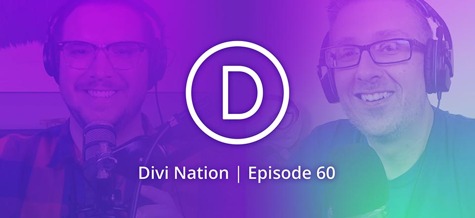 Meet Elegant Themes’ New Staff Content Creator B.J. Keeton – The Divi Nation Podcast, Episode 60