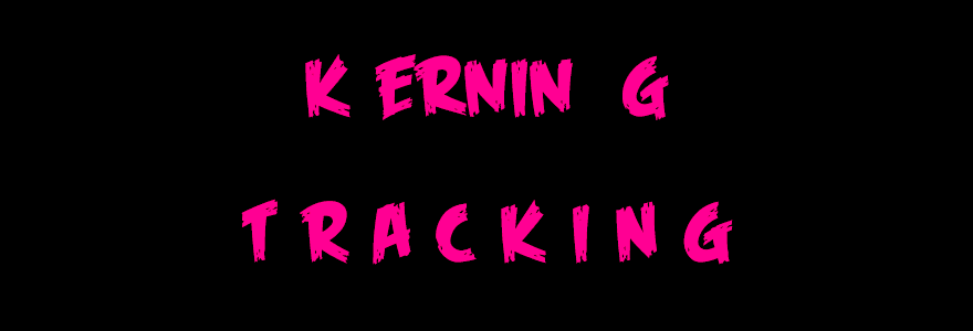 Kerning vs Tracking