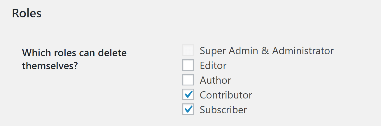 Choosing for which roles to enable the account deletion feature.