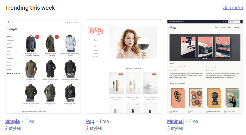 A few Shopify theme options.