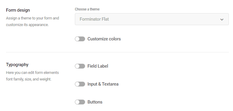 Customizing your form's design.