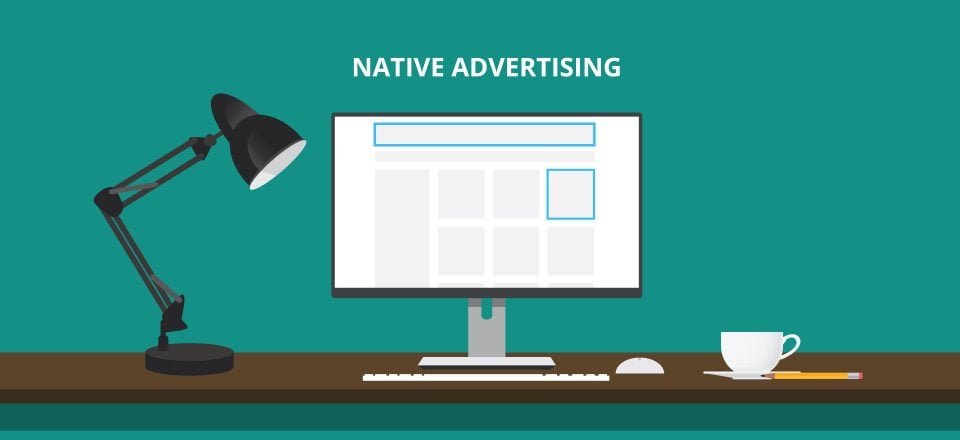 Native Advertising: What it is, Why it Works, & How to Implement It
