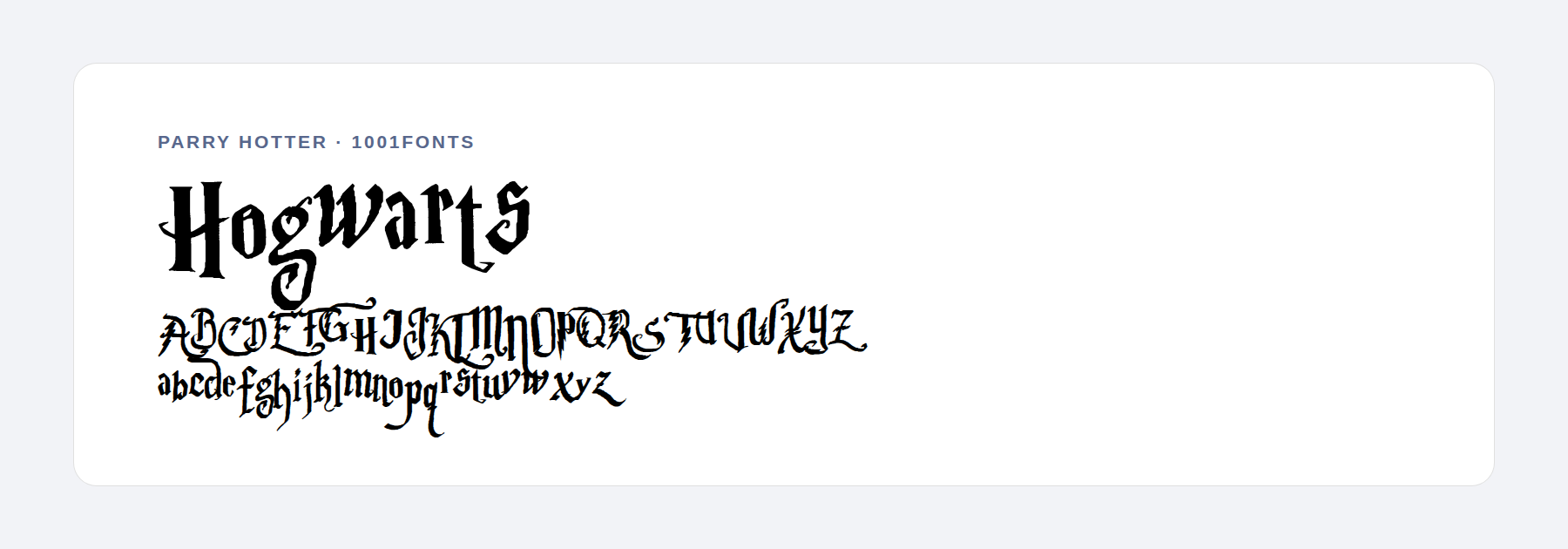 Parry Hotter font sample mimicking the film logo lettering