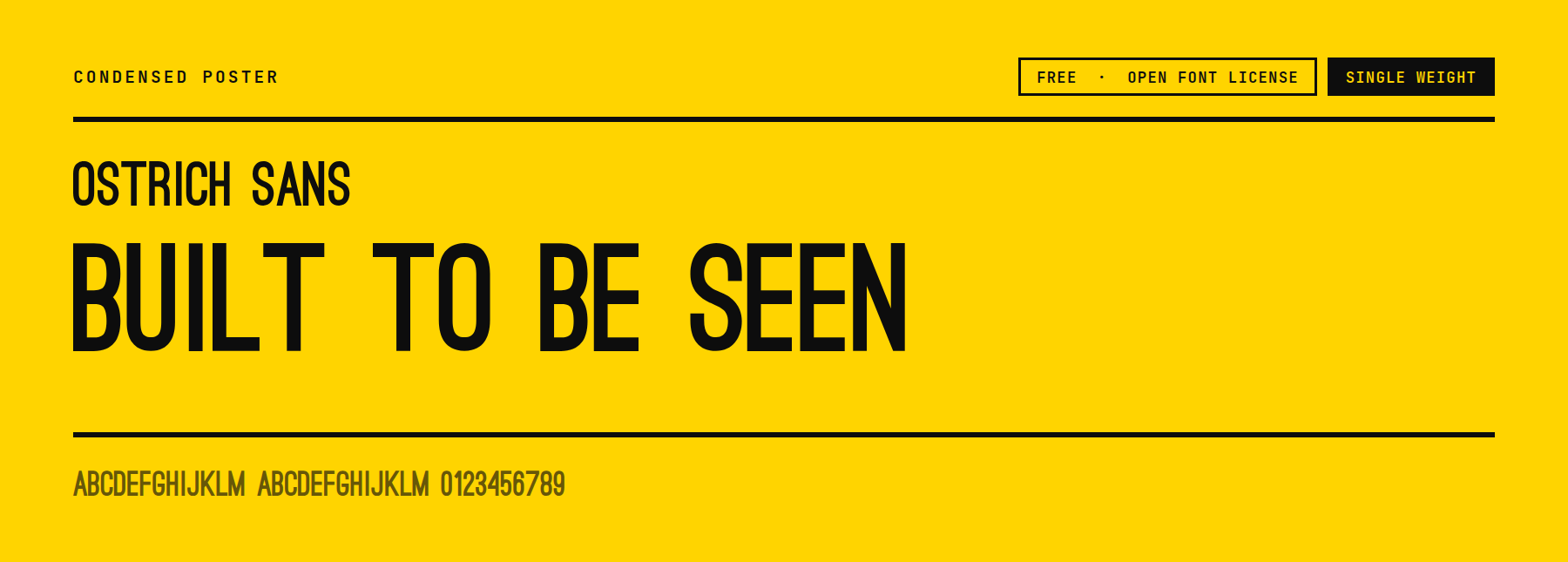 Ostrich Sans set as a free block letter font in its heaviest condensed cut