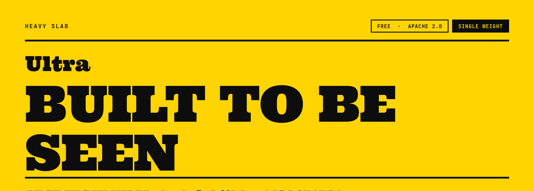 Ultra slab serif font with thinner serif proportions