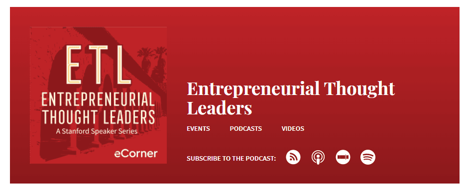 The Entrepreneurial Thought Leaders podcast.