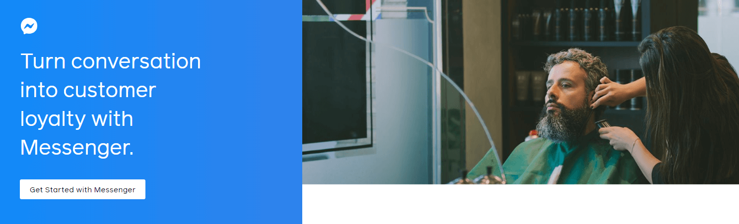 Facebook Messenger for business.