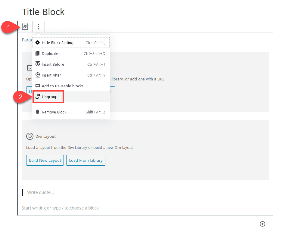 ungrouping gutenberg blocks