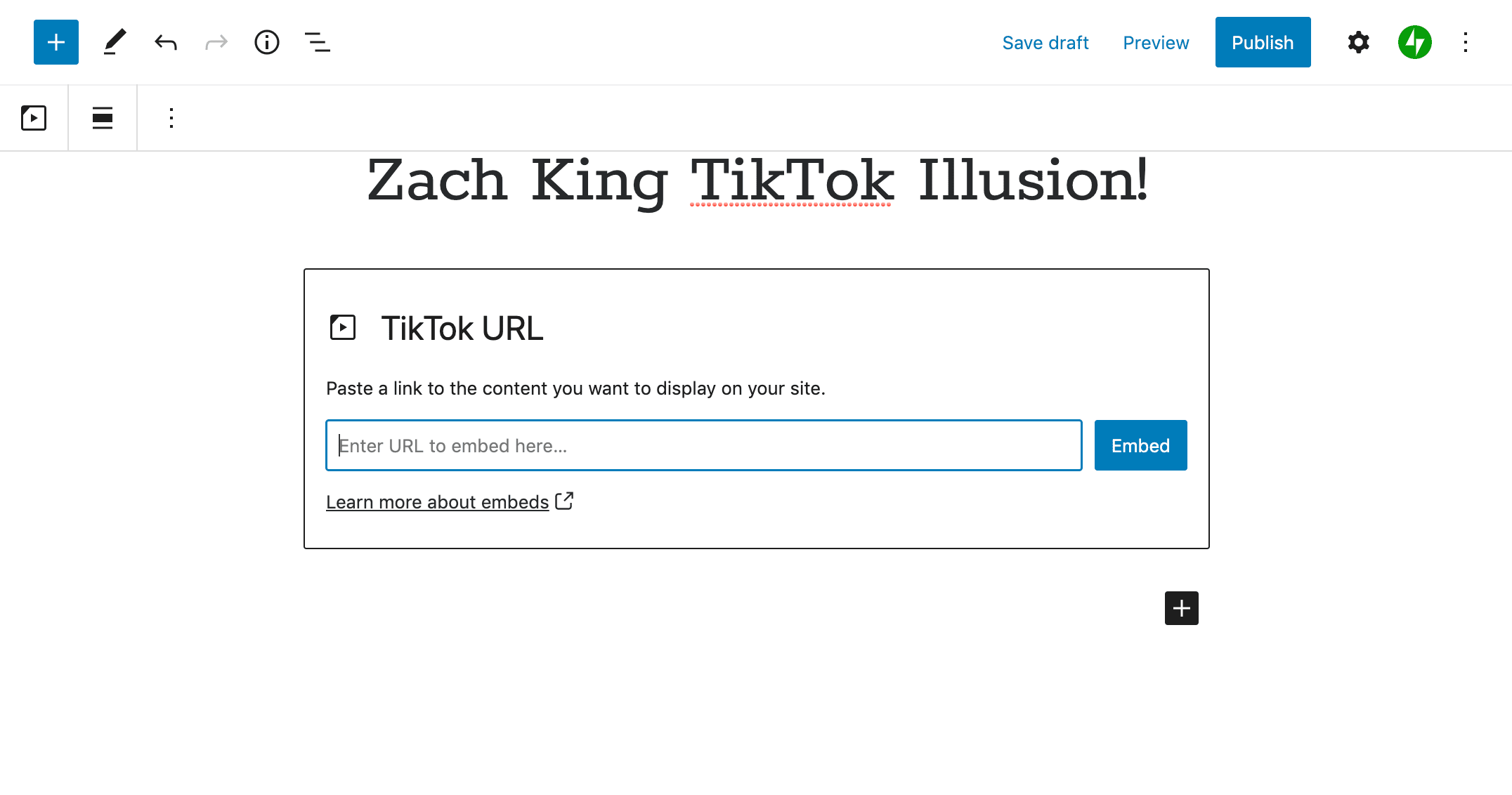 Adding the video's URL to a TikTok block.