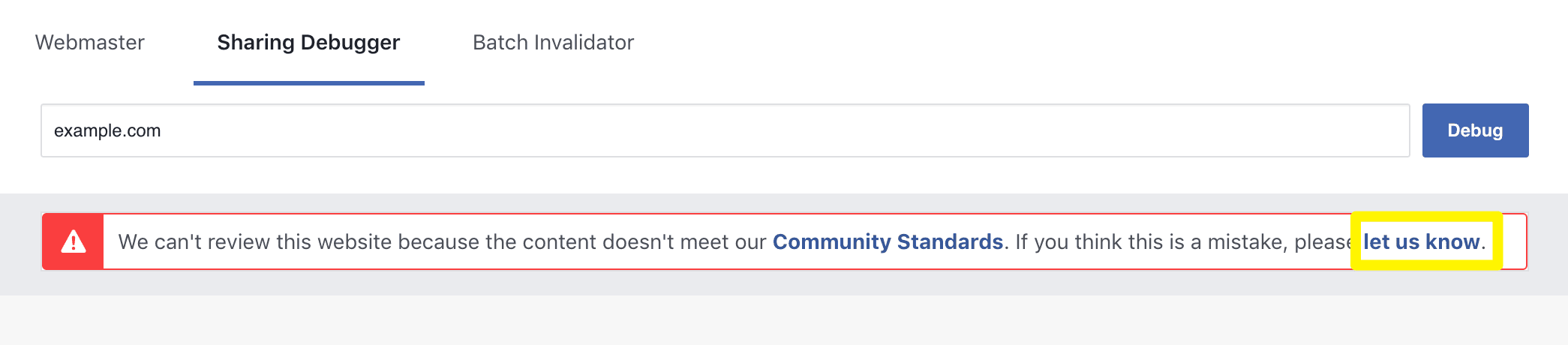The let us know link in the Facebook Sharing Debugger tool.