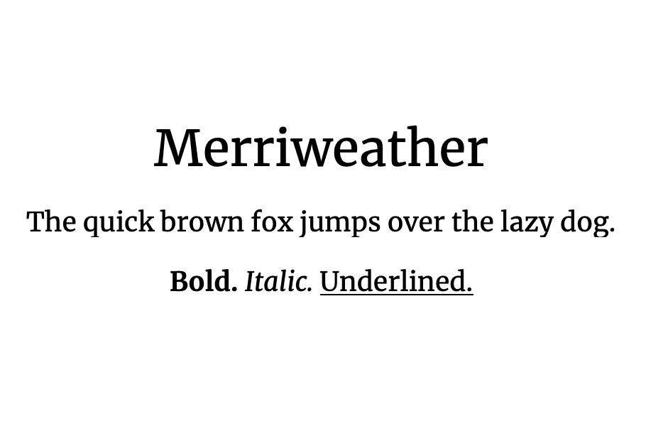 An example of the Merriweather font.