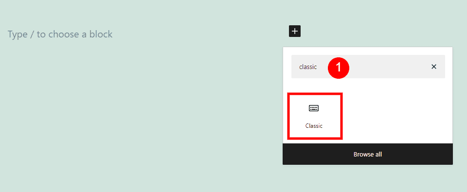 How to Add the Classic Block to your Post or Page