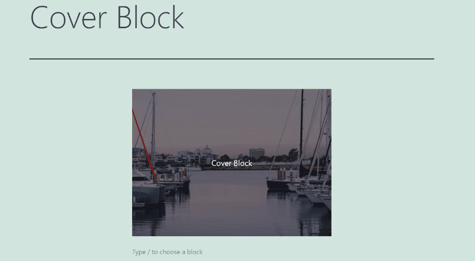 How to Add the Cover Block to your Post or Page