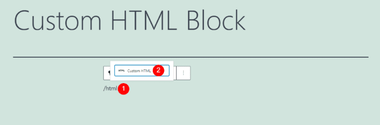 How to Use the WordPress Custom HTML Block