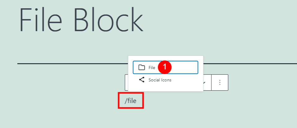 How to Add the File Block to your Post or Page