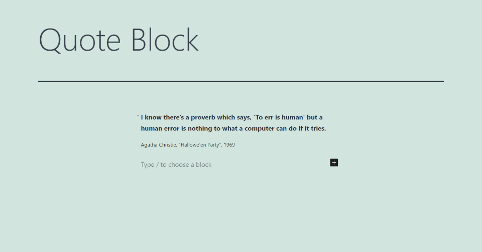 How to Add the Quote Block to your Post or Page