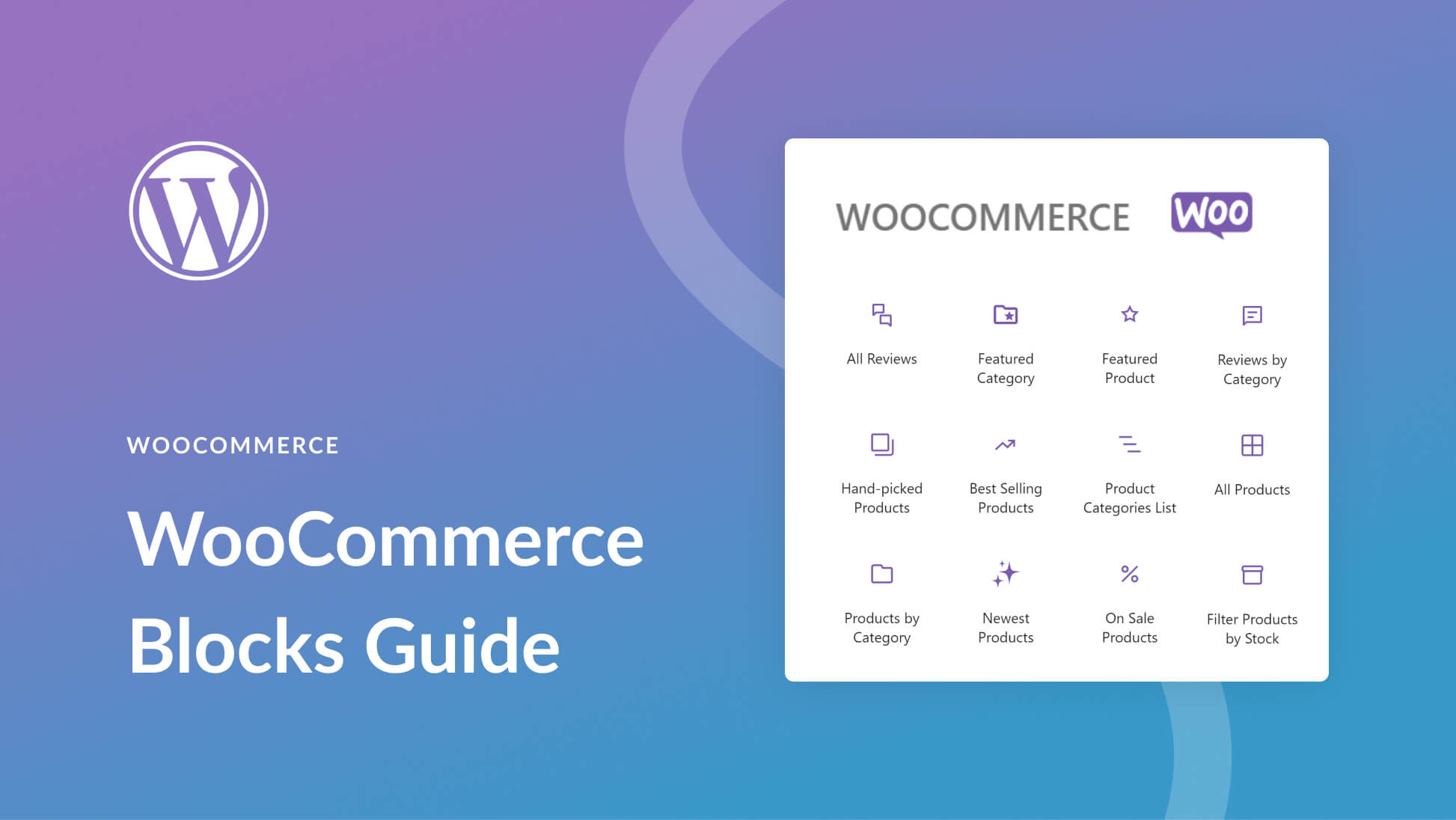 WooCommerce Blocks: a Complete Guide