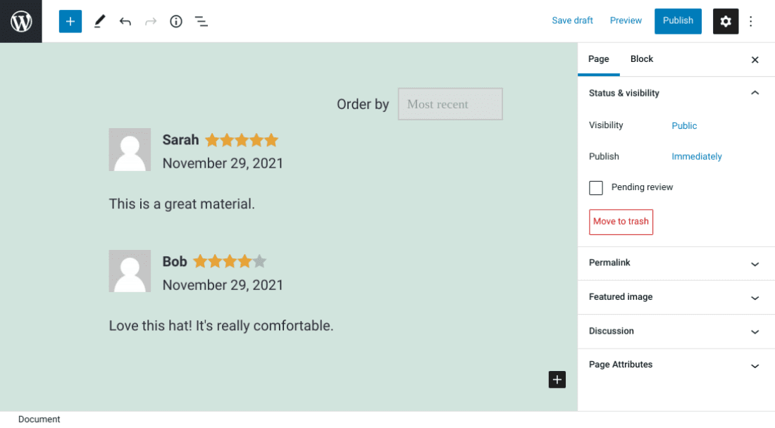 Customer reviews of a product in WooCommerce. 