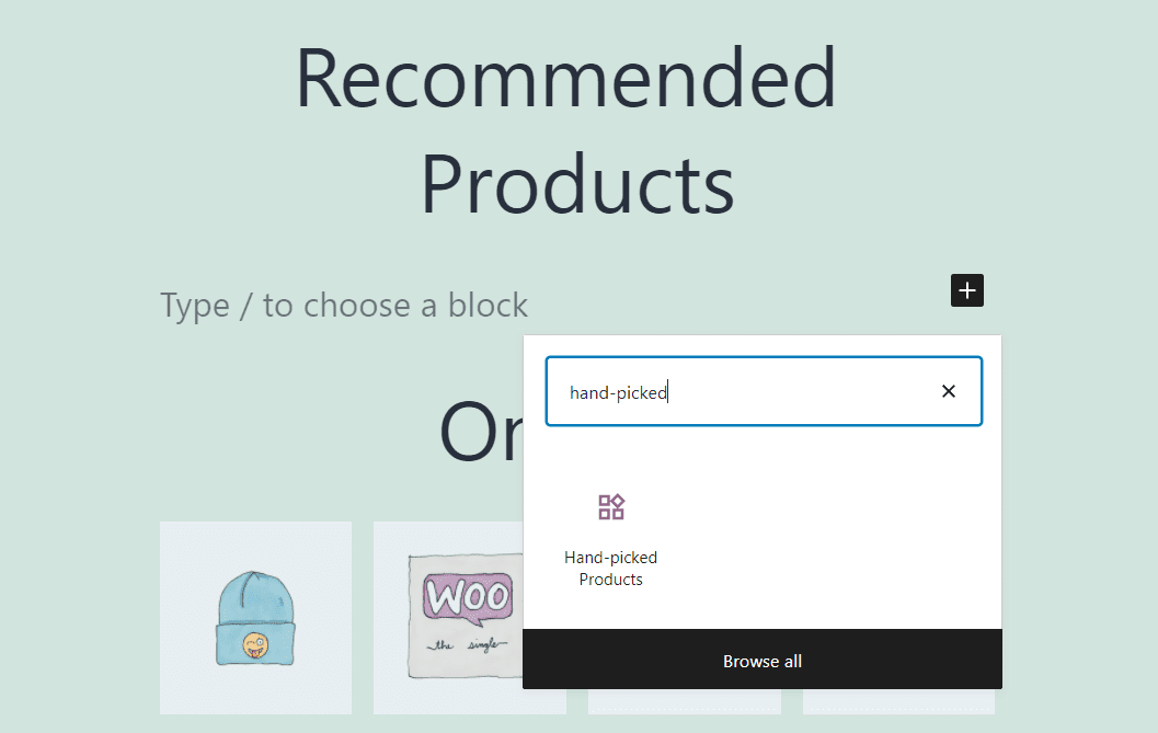Adding the Hand-Picked Products block in WooCommerce