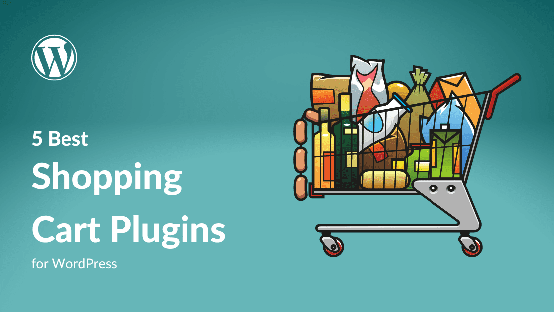 5 Best WordPress Shopping Cart Plugins