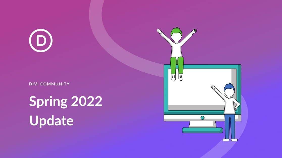 Divi Meetup Community Update: Spring 2022