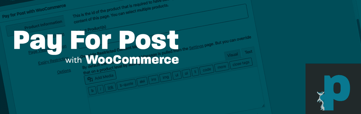 Pay for Post with WooCommerce is one of the best WordPress paywall plugins.